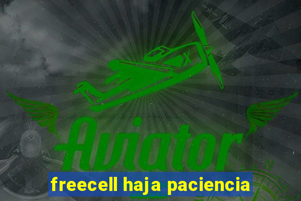 freecell haja paciencia